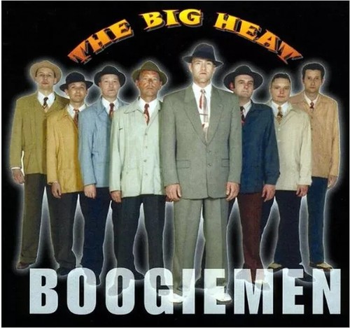 The big heat boogiemen - the,