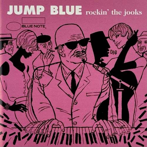 Jump blue rockin the jooks - jump,
